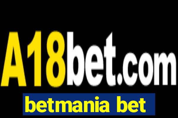 betmania bet